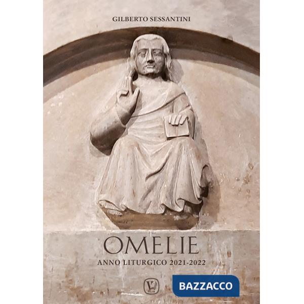 Omelie. Anno liturgico 2021-2022