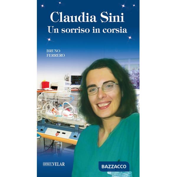 Claudia Sini. Un sorriso in corsia