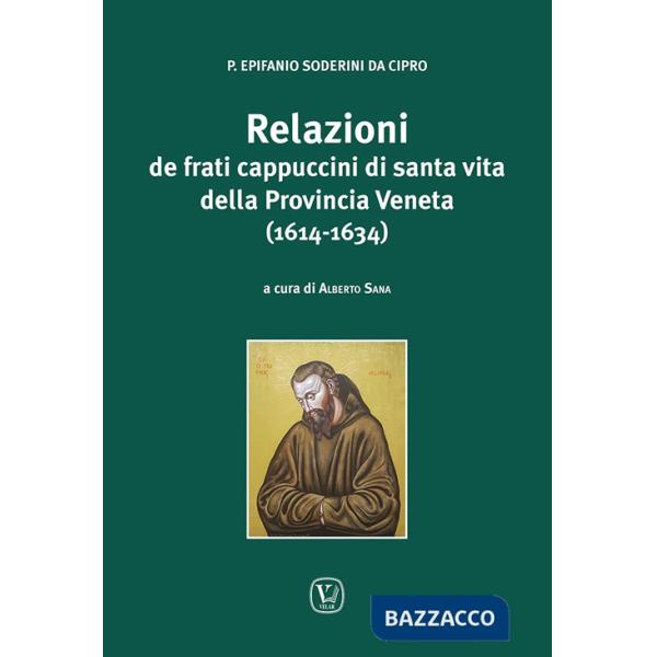 Relazioni de frati cappuccini di santa vita