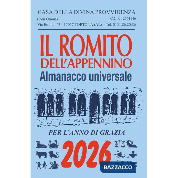Romito dell'Appennino. Almanacco universale per l'anno di grazia 2026 (Il)