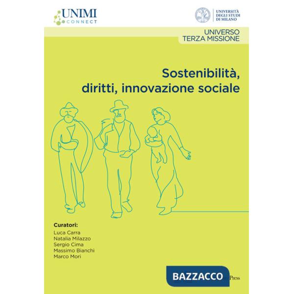 Sostenibilità, diritti, innovazione sociale