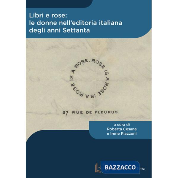 Libri e rose: le donne nell'editoria italiana degli anni Settanta