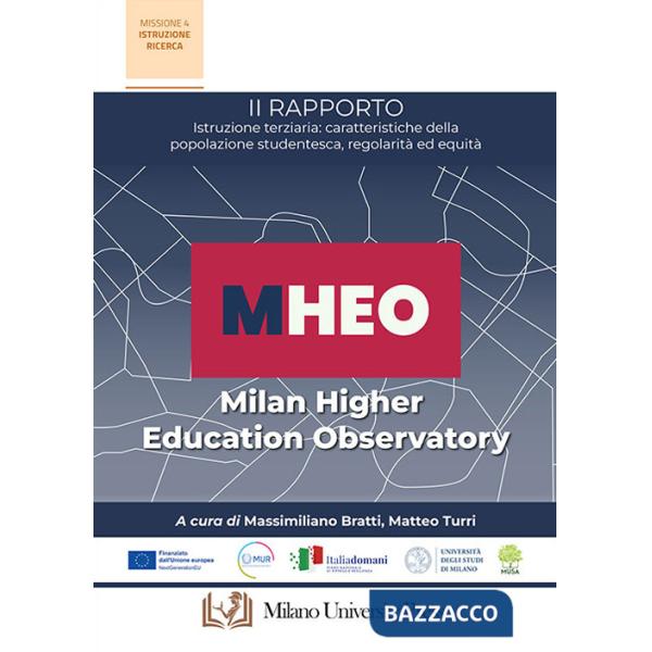 II rapporto MHEO. Istruzione terziaria: caratteristiche della popolazione studentesca, regolarità ed equità