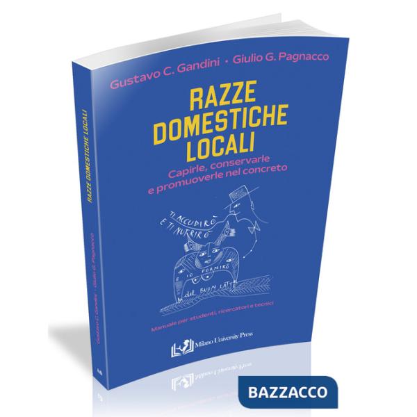 Razze domestiche locali. Capirle, conservarle e promuoverle nel concreto