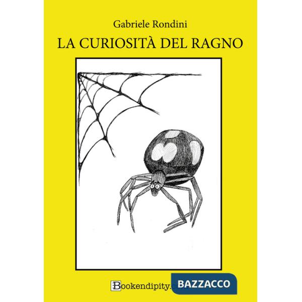 Curiosità del ragno. Ediz. a caratteri grandi (La)
