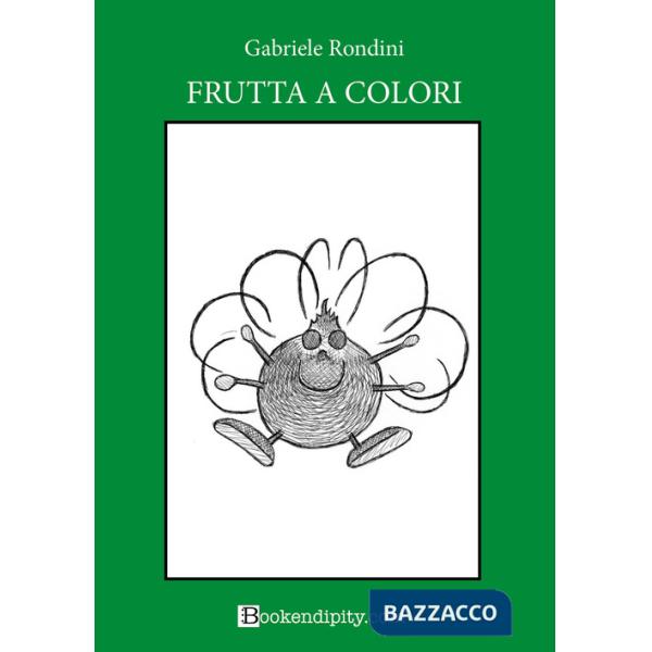 Frutta a colori. Bosco verde