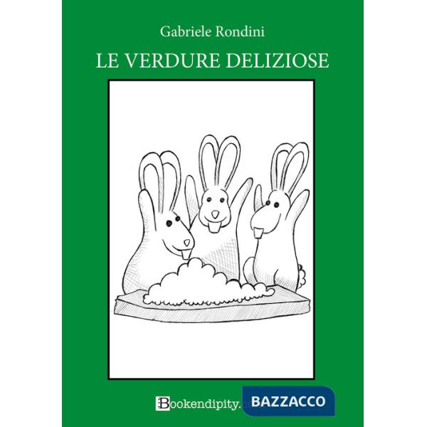 Verdure deliziose. Bosco verde. Nuova ediz. (Le)