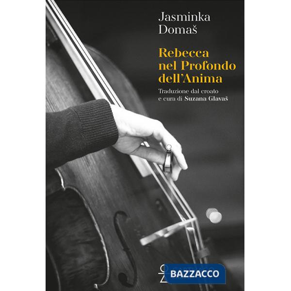 Rebecca. Nel profondo dell'anima