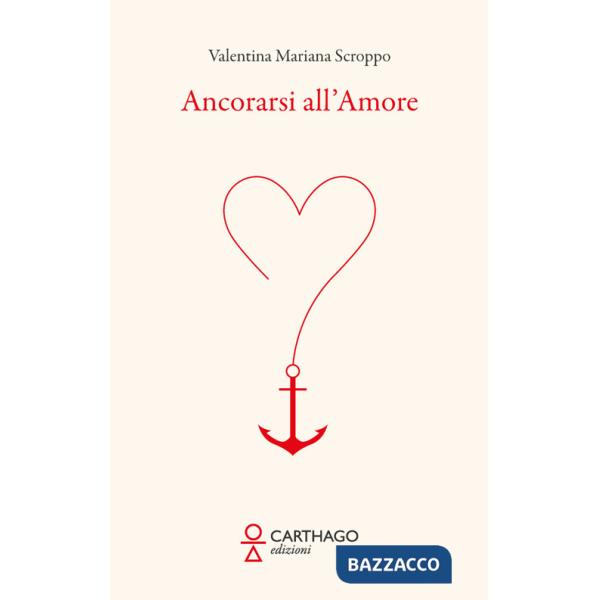 Ancorarsi all'amore