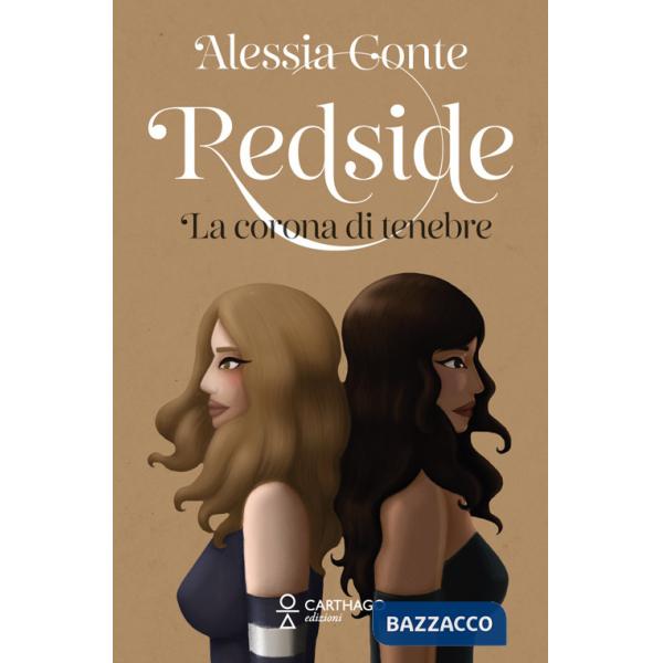 Redside. La corona di tenebre