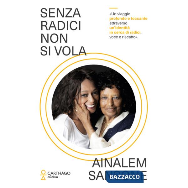 Senza radici non si vola