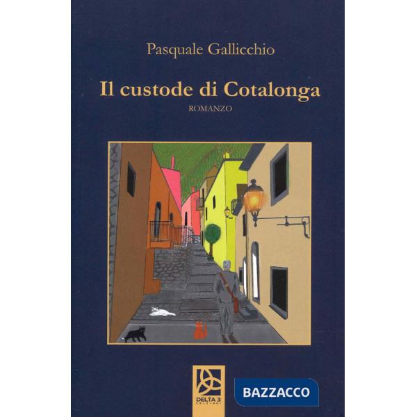 Custode di Cotalonga (Il)