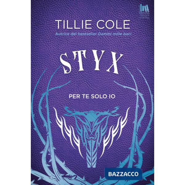 Styx. Per te solo io