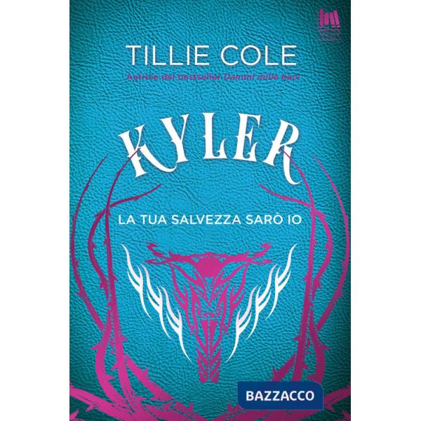 Kyler. La tua salvezza sarò io