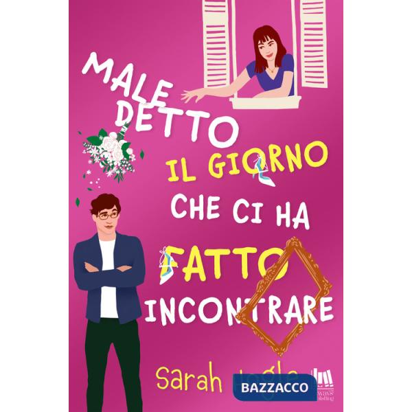 Maledetto il giorno che ci ha fatto incontrare