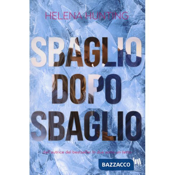 Sbaglio dopo sbaglio