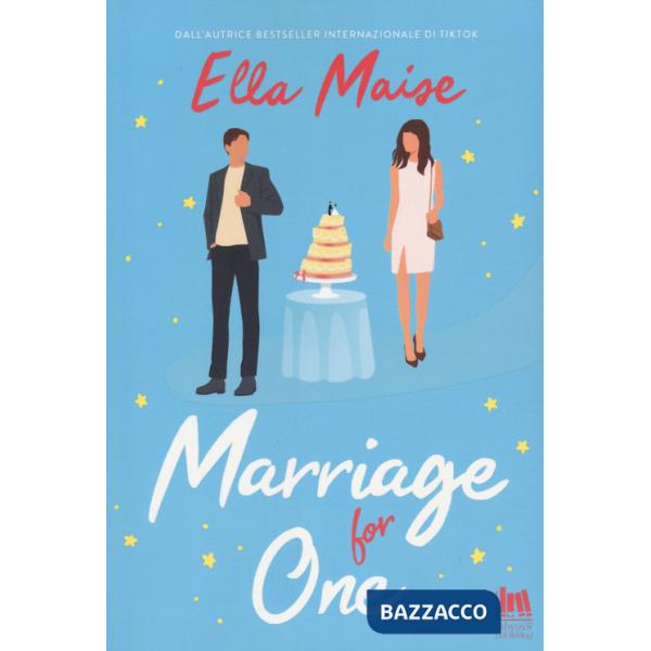 Marriage for one. Ediz. italiana