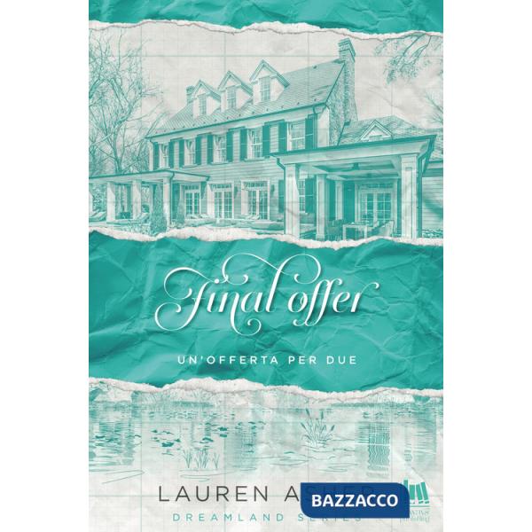 Final offer. Un'offerta per due