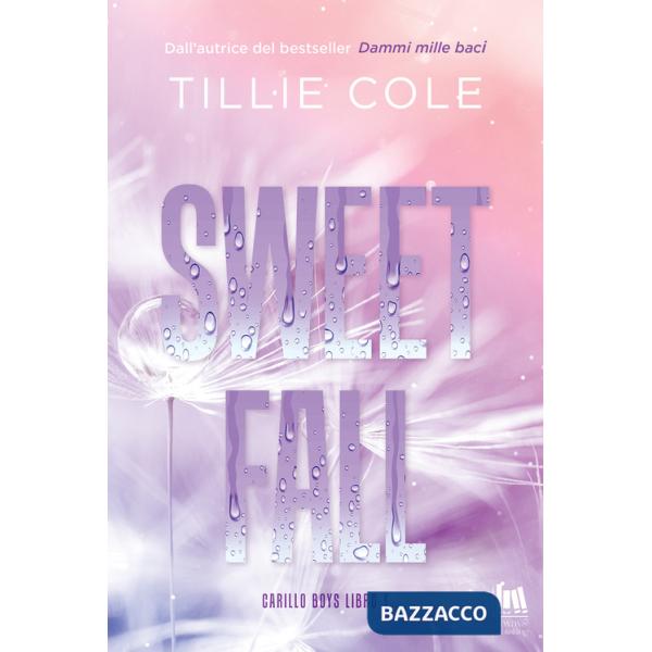 Sweet fall. Carillo boys. Vol. 1