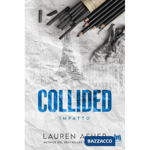 Collided. Impatto