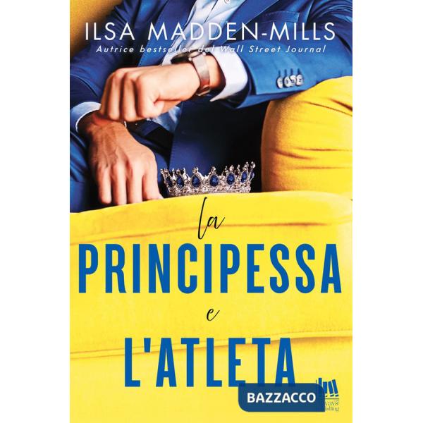 Principessa e l'atleta (La)