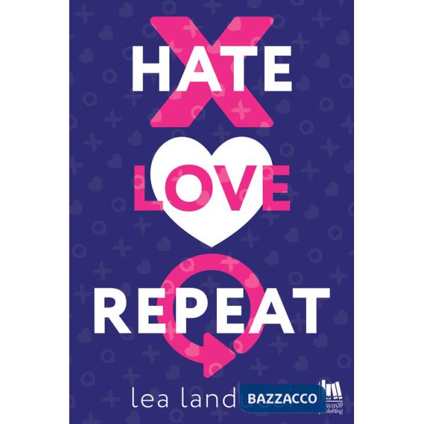 Hate love repeat