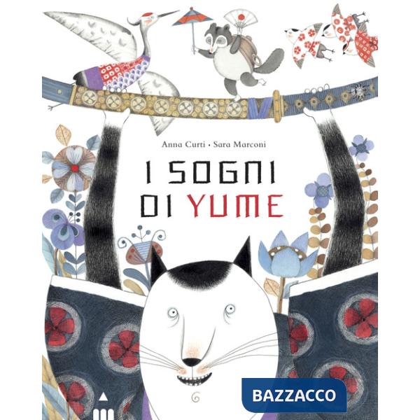 Sogni di Yume. Ediz. a colori (I)