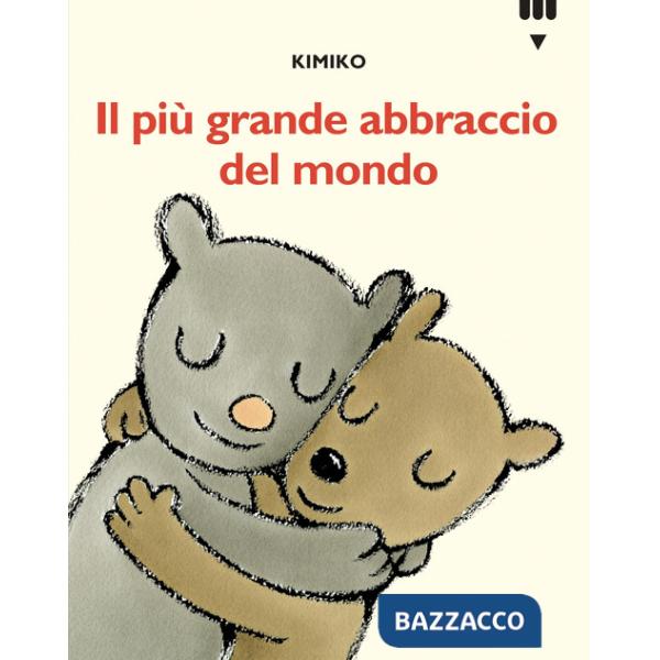 Più grande abbraccio del mondo. Le avventure di Tato e Nanà. Ediz. a colori