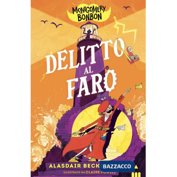 Delitto al faro. Montgomery Bonbon