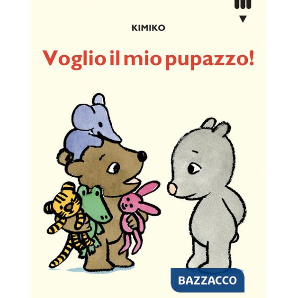 Voglio il mio pupazzo. Le avventure di Tato e Nanà. Ediz. a colori