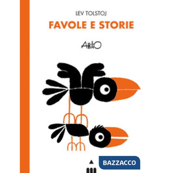 Favole e storie. Lev Tolstoj