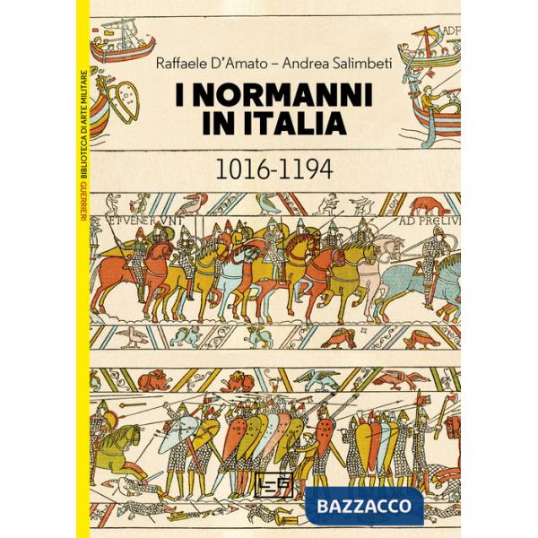Normanni in Italia 1016-1194 (I)