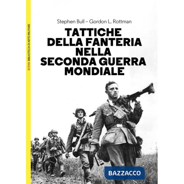 Tattiche della fanteria nella seconda guerra mondiale