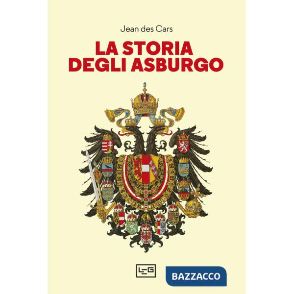 Storia degli Asburgo (La)
