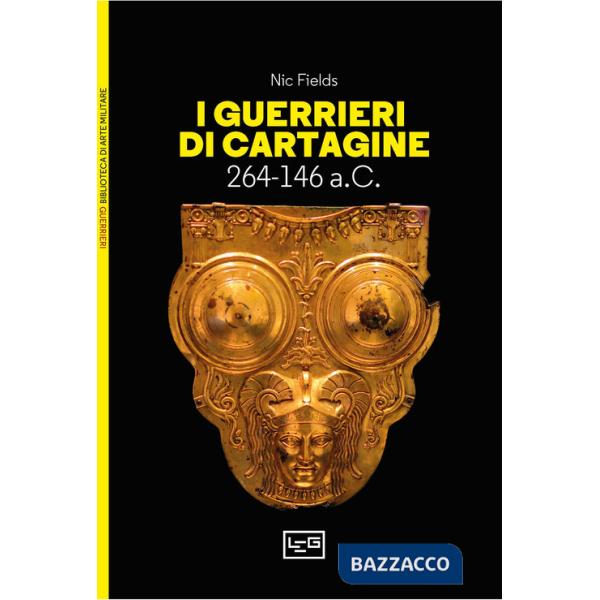 Guerrieri di Cartagine. 264-146 a.C. (I)
