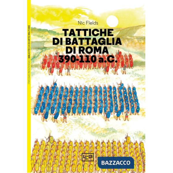 Tattiche di battaglia di Roma 390-110 a.C.