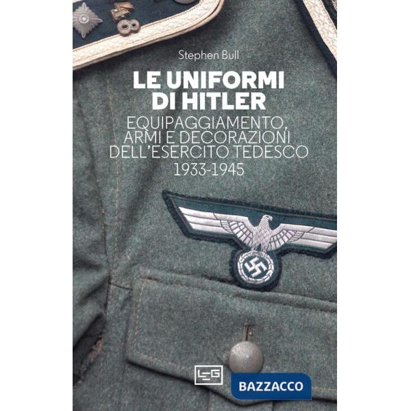 Uniformi di Hitler (Le)