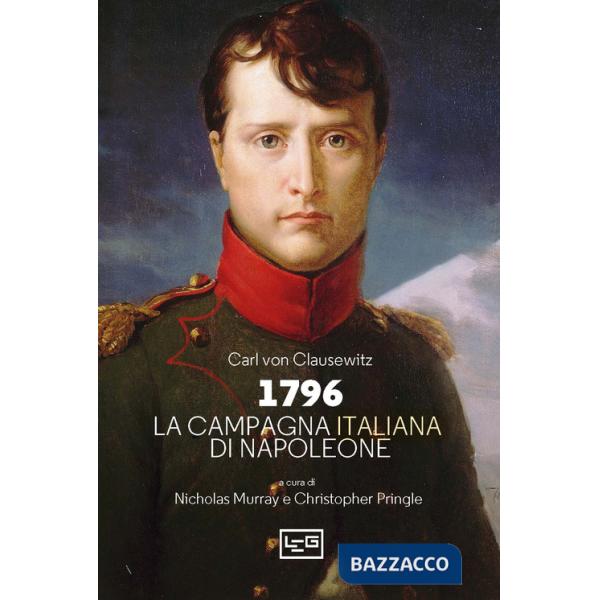 1796 La campagna d'Italia di Napoleone