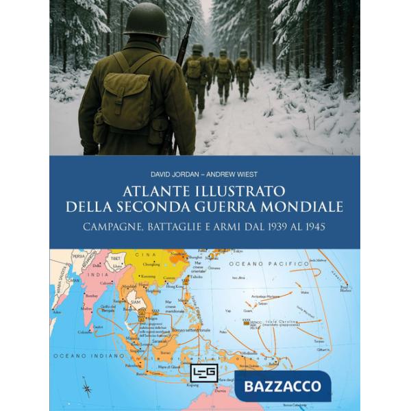 Atlante illustrato della Seconda guerra mondiale