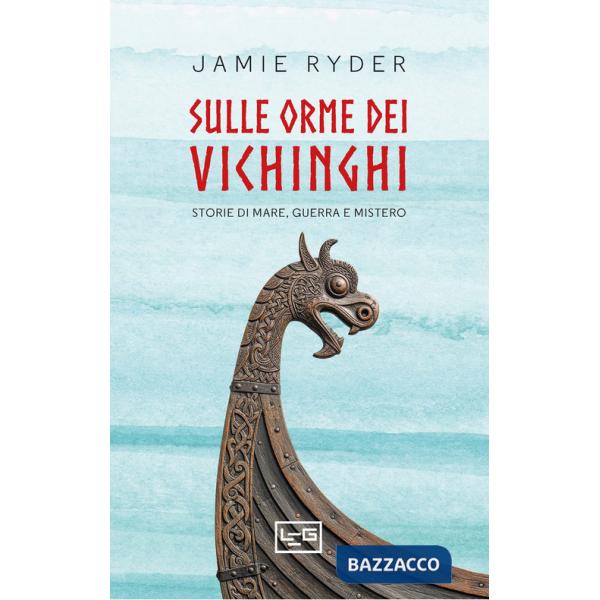 Sulle orme dei vichinghi