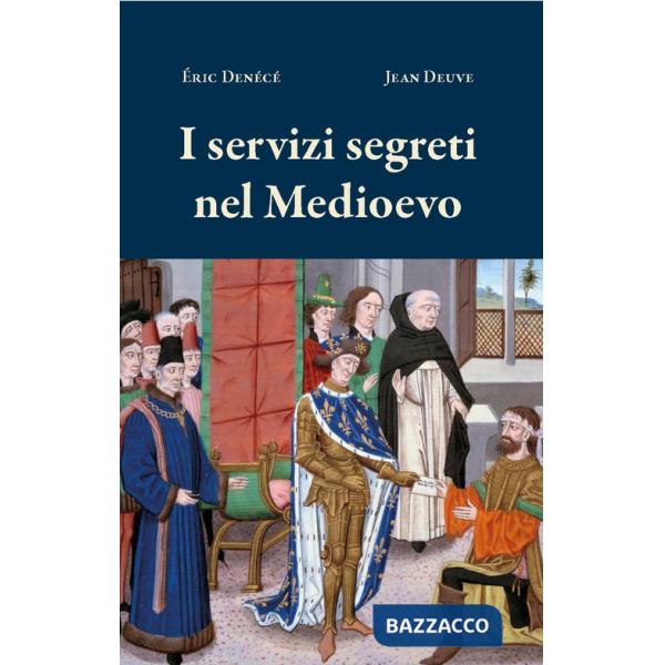 Servizi segreti nel Medioevo (I)