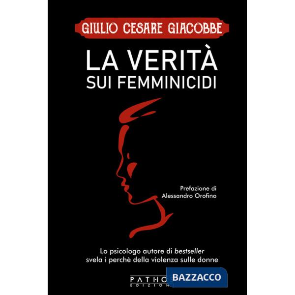 Verità sui femminicidi (La)