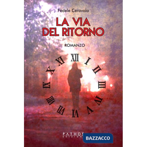 Via del ritorno (La)