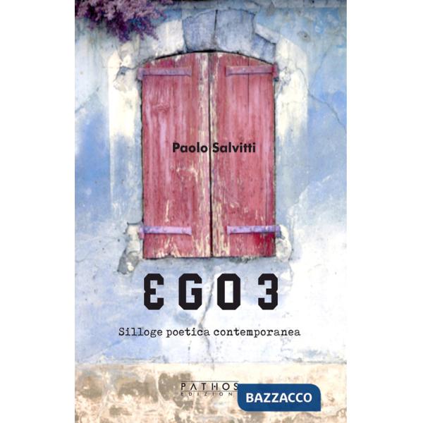 Ego 3. Silloge poetica contemporanea