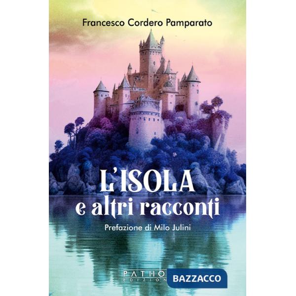 Isola e altri racconti (L')