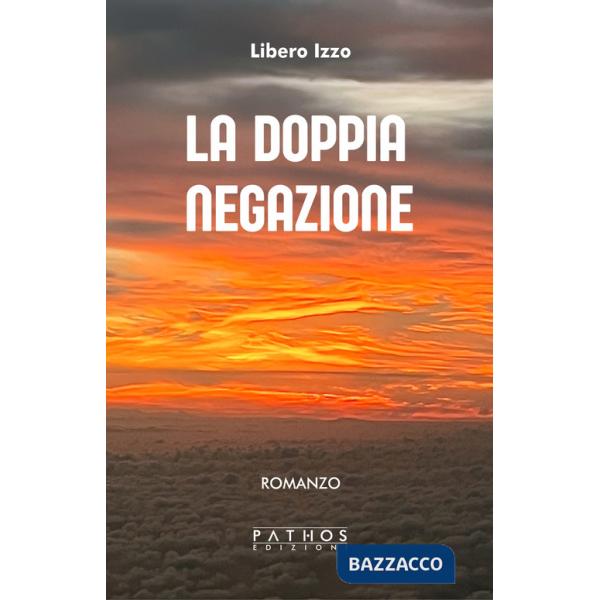 Doppia negazione (La)