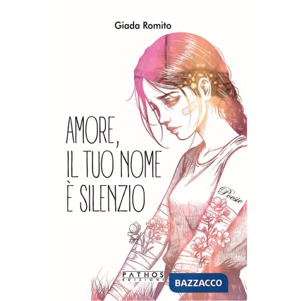 Amore, il tuo nome è silenzio
