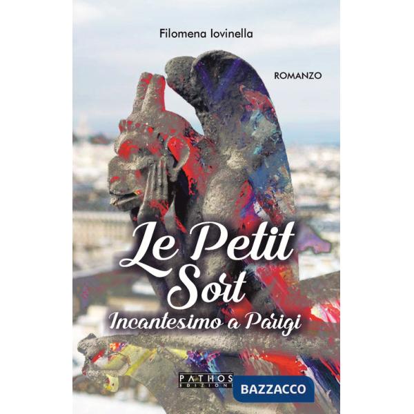 Petit sort. Incantesimo a Parigi (Le)