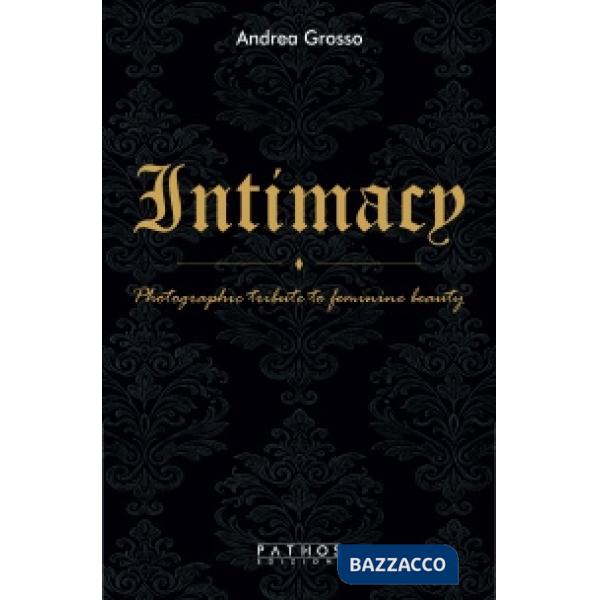 Intimacy. Photographic tribute to feminine beauty