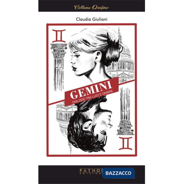 Gemini. Dialoghi tra luci e ombre